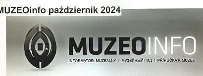 Muzealny informator MUZEOinfo na październik 2024