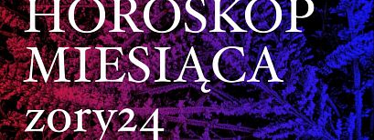 HOROSKOP MIESIĄCA